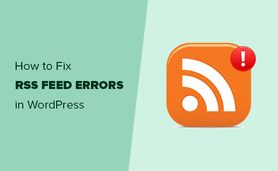如何修复 WordPress RSS 提要错误-易模板